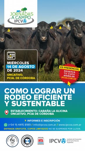 14 de agosto: Jornada a Campo del IPCVA en Oncativo, Córdoba